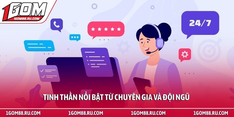 Chuyên Gia Và Đội Ngũ 3 Tinh thần nổi bật từ chuyên gia và đội ngũ